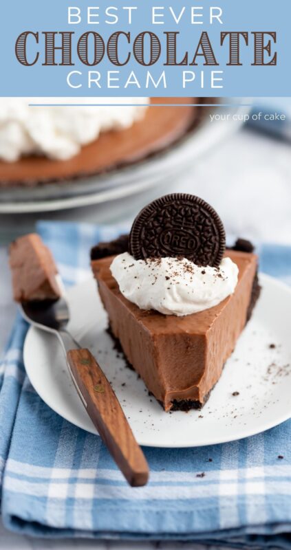 Best Ever Chocolate Cream Pie Your Cup Of Cake