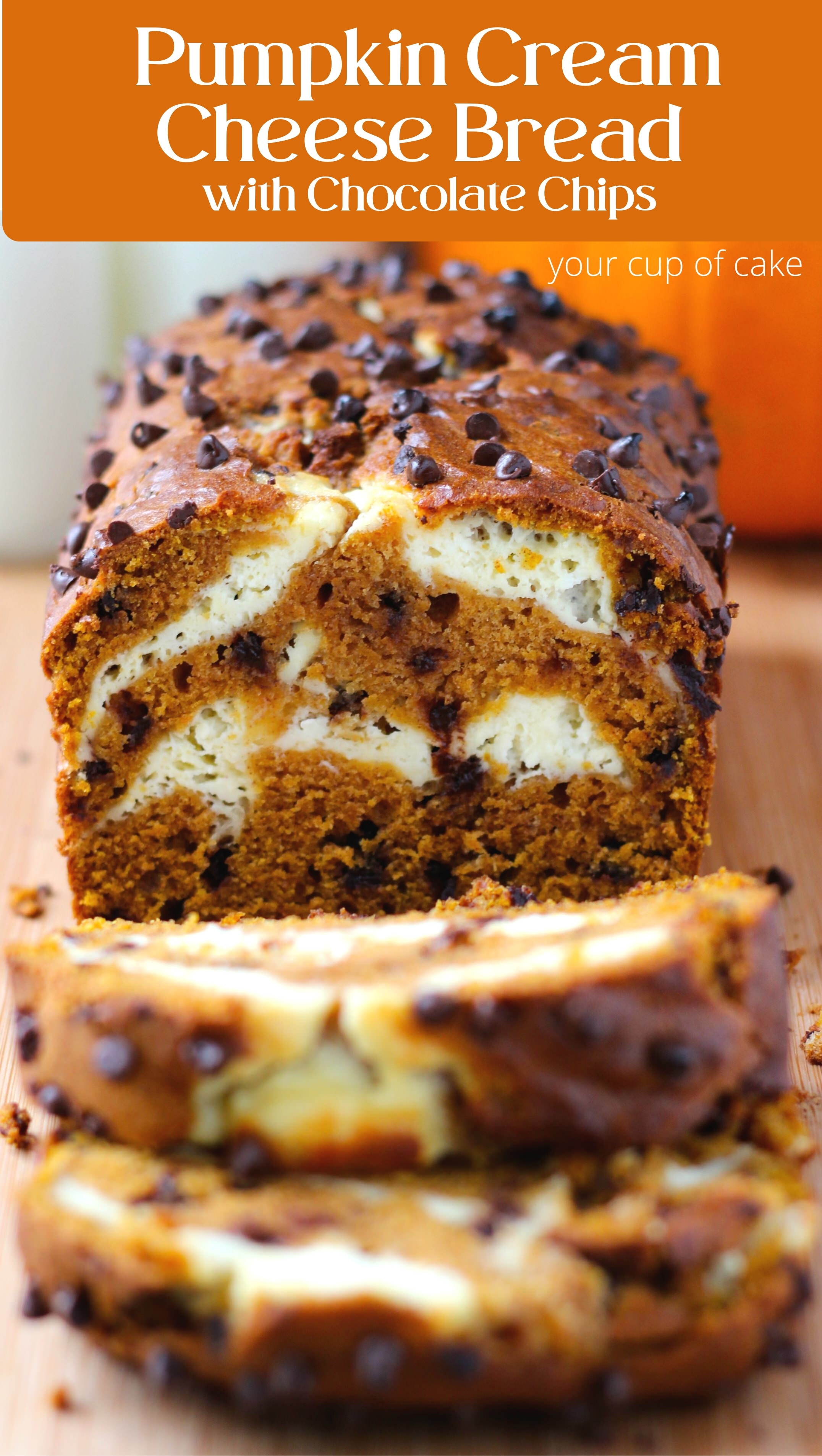 Pumpkin Cream Cheese Bread and Muffins - Your Cup of Cake