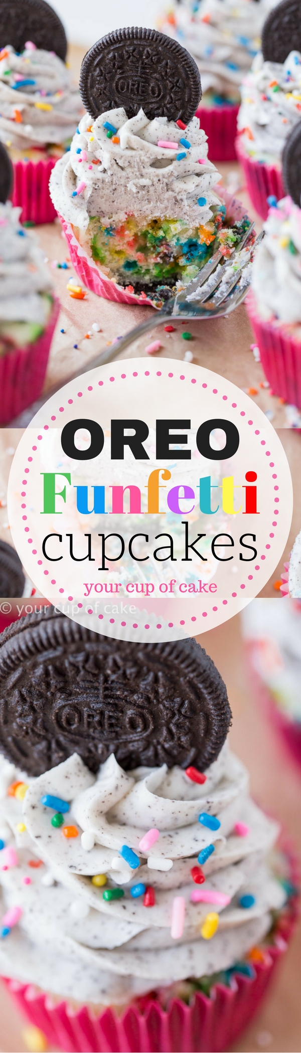 Oreo Funfetti Cupcakes - Your Cup of Cake