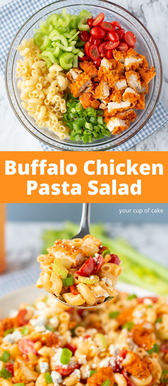 Easy Buffalo Chicken Pasta Salad - Your Cup of Cake